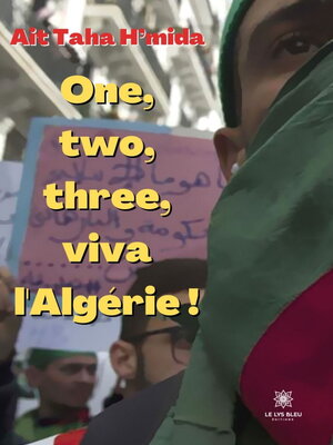 cover image of One, two, three, viva l'Algérie !